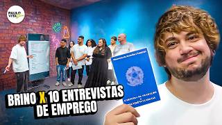 BRINO x 10 ENTREVISTAS DE EMPREGO [upl. by Origra]