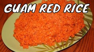 RED RICE Recipe 12  Guam Food  Chamorro Recipes [upl. by Alysa]