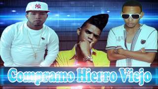 Buly Ent Ft El Mayor Clasico amp Chimbala Compramo Hierro Viejo [upl. by Kosiur]