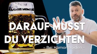 Hämorrhoiden – darauf sollten Sie unbedingt verzichten Teil1 [upl. by Neukam]