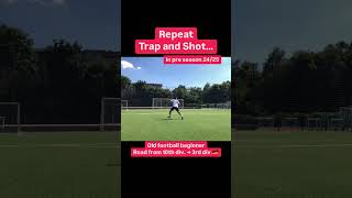 Repeat Trap and shot… In pre season 2425 [upl. by Oirazan]