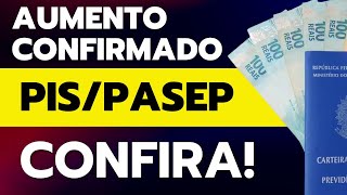 Aumento Confirmado PISPasep 2025 Saiba Quanto você pode Receber de Abono Salarial 2025 [upl. by Namruht]