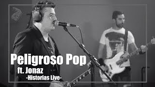 Desierto Drive  Peligroso Pop ft Jonaz Historias Live [upl. by Avla]