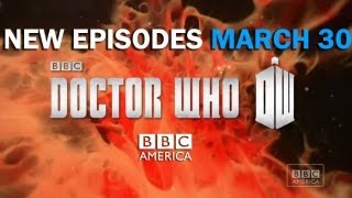 DOCTOR WHO  NEW Eps March 30 BBC AMERICA [upl. by Meelak]