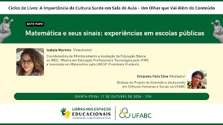 Matemática e seus sinais experiências em escolas públicas com Profª Isabela Marino Menezes [upl. by Grossman113]