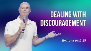 Dealing with Discouragement  Pastor Mark Jobe  Hebrews 101925 [upl. by Siwel583]