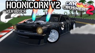 Ken Blocks Hoonicorn V2  Car Crushers 2 Update 60 [upl. by Eanar180]