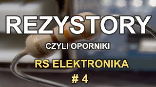 Rezystory czyli oporniki  RS Elektronika  4 [upl. by Janaye]