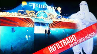 INFILTRADOS EN UN CIRCO  TIHANY [upl. by Adnarrim987]