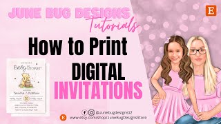 How to Print Digital Invitations  Download Etsy Orders  Step By Step  Designs on Etsy  EASY [upl. by Shaun]