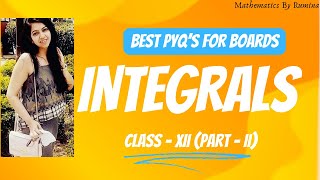 INTEGRALS Part  II  XII BOARDS 2024  JEE MAINS APRIL 2024  BEST PYQS [upl. by Genesa]