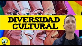 Diversidad Cultural 🧕 👨🏿‍🦱 👩‍🦳 👳🏽‍♂️ Explorando la diversidad cultural [upl. by Aciraa]