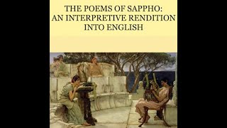 The Poems of Sappho An Interpretative Rendition into English by Sappho  Audiobook [upl. by Savick]