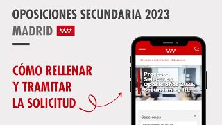 Oposiciones Secundaria 2023 Madrid Cómo rellenar la solicitud [upl. by Kcirddec]