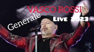 VASCO ROSSI Generale Francesco De GregorioLIVE 2023 [upl. by Thordis963]