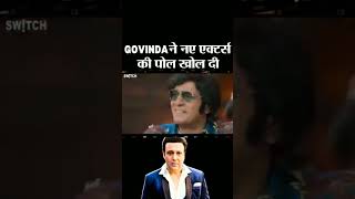 govinda ne kholi mew actors ki pol 😱 ye kya khe Diya govinda ne [upl. by Munsey]