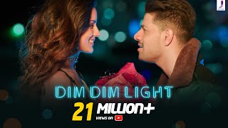 Dim Dim Light  Official Video  Rahul Jain  Sooraj Pancholi  Larissa Bonesi  Mudassar Khan [upl. by Starobin]