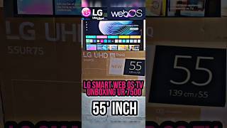 LG SMART TV UNBOXING  WEB OS TV  55 INCH  UR 7500  COMPLAISANT PLAY [upl. by Ayitahs]