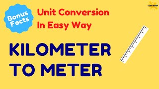 Kilometer to Meters amp Meters to Kilometer with Practice Problems [upl. by Eisiam509]