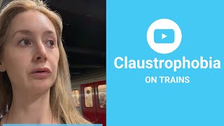 Claustrophobia on trains  how to get over your phobia on the underground [upl. by Anuhsal742]