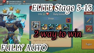 Lords Mobile Elite 515  STAGE 515 2 Way To Win Fully Auto 4K 60fps [upl. by Safire]