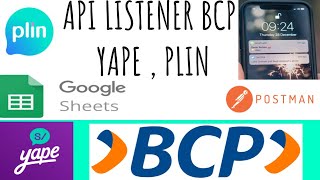 API Listener BCP YAPE PLIN BBVA [upl. by Lemkul]