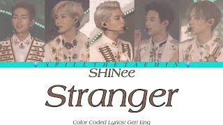 SHINee  샤이니   Stranger  Lyrics  GER amp ENG SUB [upl. by Nosyt36]