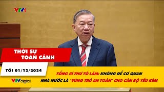 Thời sự toàn cảnh tối 112 Không để cơ quan nhà nước là quotvùng trú an toàn” cho cán bộ yếu kém [upl. by Kaliski597]