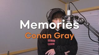 Cover Memories  Conan Gray [upl. by Omolhs]