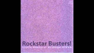 Rockstar Busters 06 quotFarawayquot [upl. by Campball]