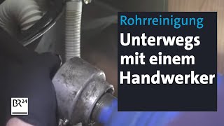 Wenn der Abfluss verstopft ist Einblick in den Arbeitsalltag eines Handwerkers  BR24 [upl. by Yrnehnhoj]