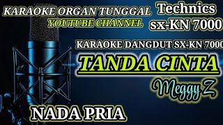 KARAOKE TANDA CINTA  MEGGY Z  DUTMIX KN 7000  KARAOKE ORGAN ORGAN TUNGGAL [upl. by Batish]