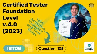 ISTQB Foundation level v40 2023 Question 138 [upl. by Eimiaj]