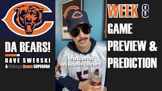 DA BEARS 🐻⬇️ vs the Chargers ⚡️  Week 8 2023 Preview amp Prediction from a Chicago Bears SUPERFAN [upl. by Ateuqal]