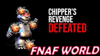 FNaF World Beating Chippers Revenge  Chipper Ending [upl. by Akeenat]