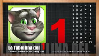 TABELLINA DELL 1  TALKING TOM LEZIONE DI MATEMATICA [upl. by Leahcimnaes101]