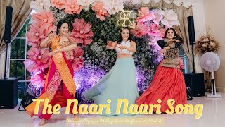 The Naari Naari Song  Amarvir amp Nagayas Wedding Dance Performance  Mehndi [upl. by Atinihs14]