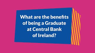 Graduate Programme 2025 – Roundtable – Benefits of being a Graduate at Central Bank of Ireland [upl. by Heathcote]