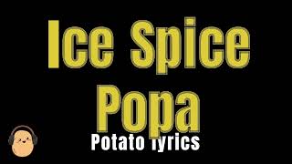 Ice spice  Popa Karaoke Version [upl. by Toole]