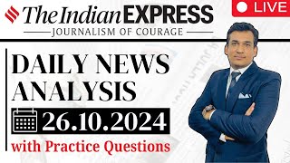 UPSC Daily Current Affairs 2024  Daily Indian Express Analysis for UPSC Preparation  Oct 26 2024 [upl. by Atsocal]