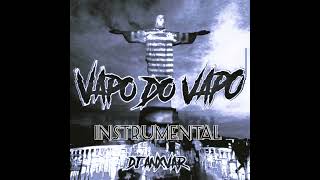 VAPO DO VAPO DJ ANXVAR INSTRUMENTAL [upl. by Eniamat]