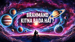 Brahmand Ki Akhir Had Kahan Hai 🤯  How Big Is The Universe [upl. by Hgielrahc]