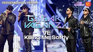 Gegar Vaganza 9  VE  Killing Me Softly  Minggu 6 [upl. by Alleras]