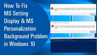 How To Fix MS Setting Display And MS Personalization Background Problem in Windows 10 Hindi [upl. by Erline]