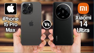 IPhone 15 Pro Max Vs Xiaomi 14 Ultra [upl. by Penoyer467]