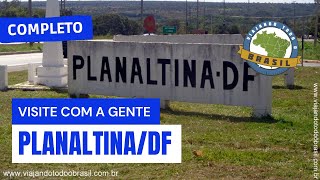 PlanaltinaDF  Especial  Viajando Todo o Brasil [upl. by Mchenry]