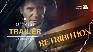 Retribution trailer 2023  Retribution liam neeson release date  Retribution cast liam neeson [upl. by Ainahs652]