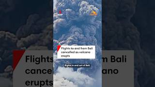 Flights to and from Bali cancelled as volcano erupts [upl. by Ahso]