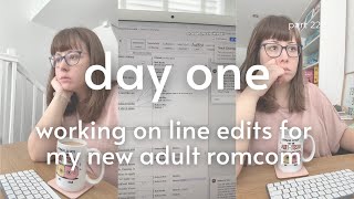 Day 1 of working on the line edits for my new adult romcom book part 22 [upl. by Koerlin]