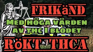 FRIKÄND MED T H C I BLODET HAR RÖKT LAGLIGT THCA [upl. by Fanchet81]